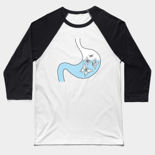 Butterflies in stomach Baseball T-Shirt